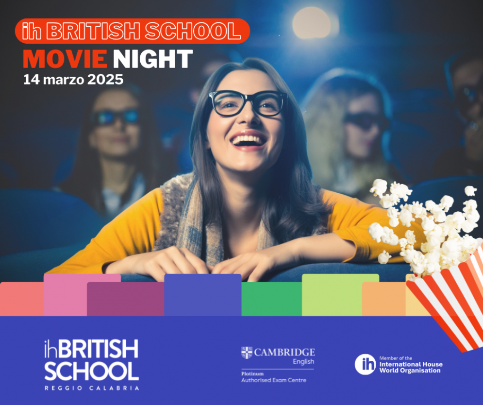 Ih BRITSH SCHOOL Movie Night: il cinema in inglese arriva a Reggio Calabria
