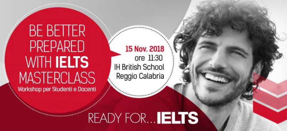 IELTS MASTERCLASS: 15 Novembre alle ore 11:30