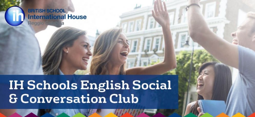 IH British School Reggio Calabria hosts English Social & Conversation Club!